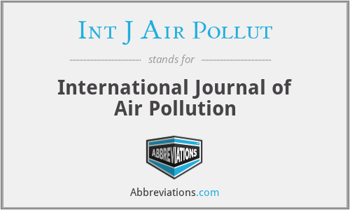 Int J Air Pollut - International Journal of Air Pollution